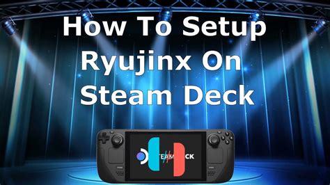 This dependency isn't good long term. . Ryujinx steam deck controller setup